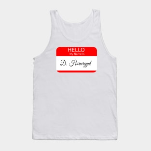 HELLO MY NAME IS D HORNERGYAL - RED Tank Top